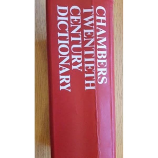 洋書 Chambers Twentieth Century Dictionary Chambers twentieth century dictionary: A.M. Macdonald